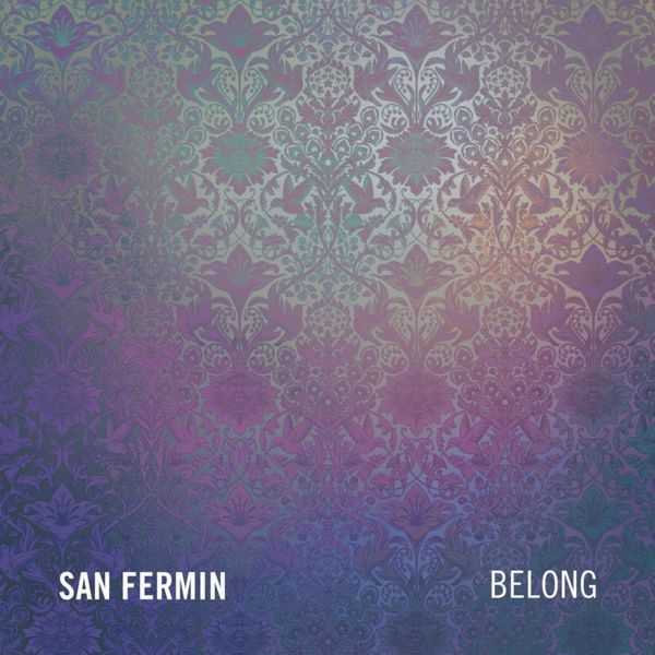 Album artwork of 'Belong' by San Fermin