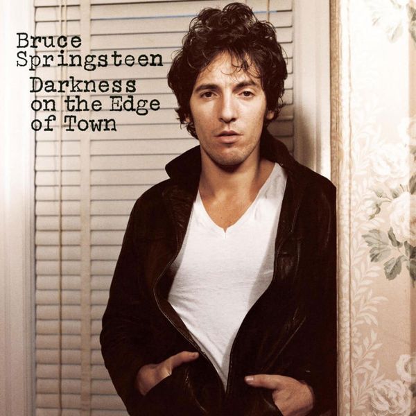 Album artwork of 'Darkness on the Edge of Town' by Bruce Springsteen