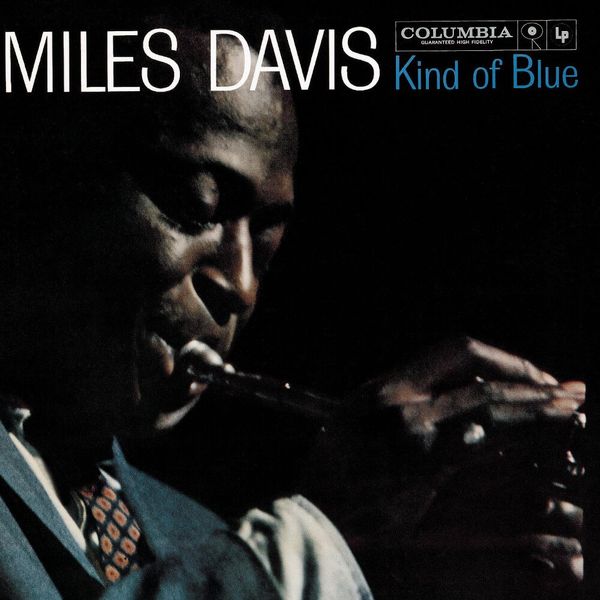Album artwork of 'Kind of Blue' by Miles Davis
