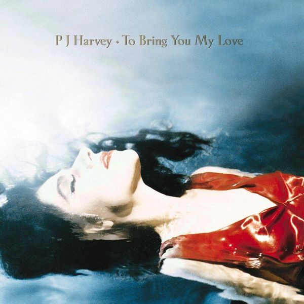 Album artwork of 'To Bring You My Love' by PJ Harvey